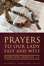 Prayers to Our Lady East and West