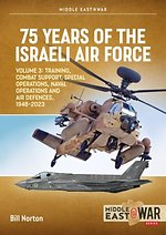 75 Years of the Israeli Air Force: Volume 3