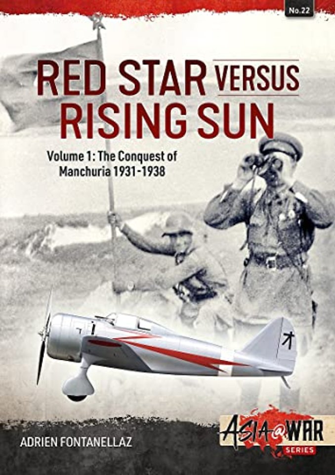 Red Star Versus Rising Sun: Volume 1