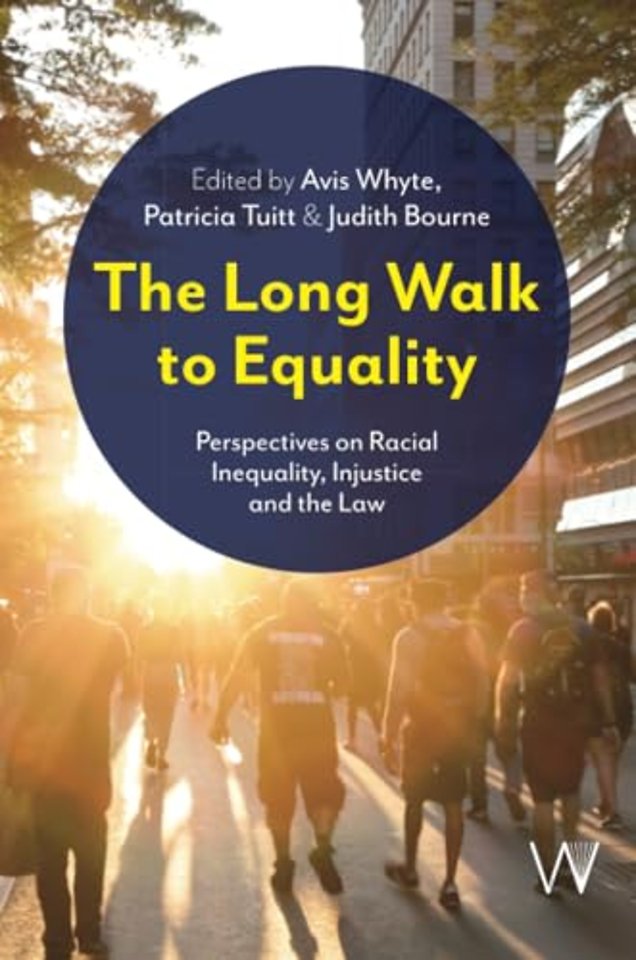 Long Walk to Equality – Perspectives on Racial Ine quality, Injustice and the Law