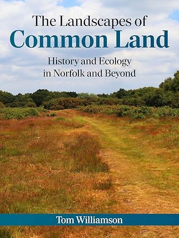 The Landscapes of Common Land