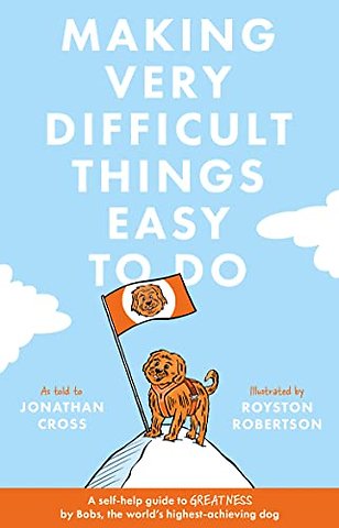 Making Very Difficult Things Easy To Do