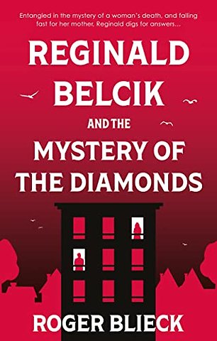 Reginald Belcik and the Mystery of the Diamonds