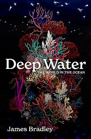 Deep Water