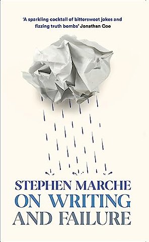 On Writing and Failure