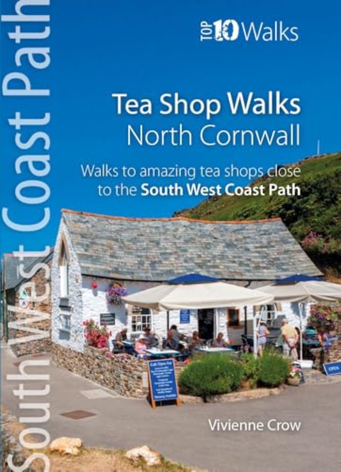 Tea Shop Walks: North Cornwall