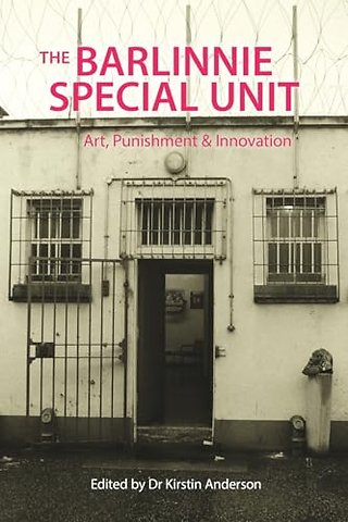 The Barlinnie Special Unit