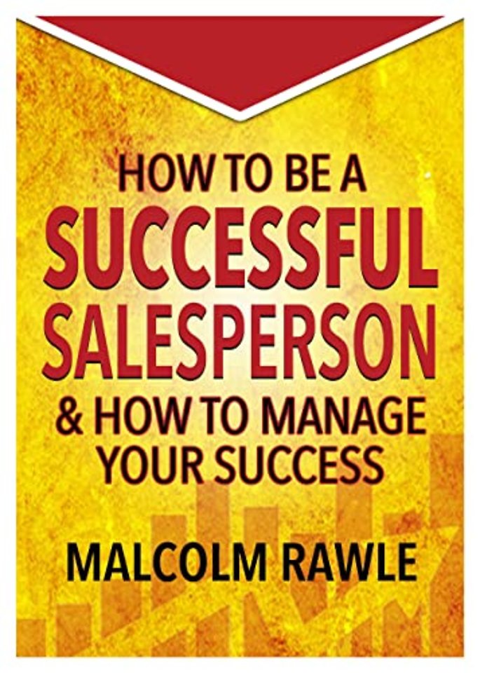 How to be a Successful Sales Person