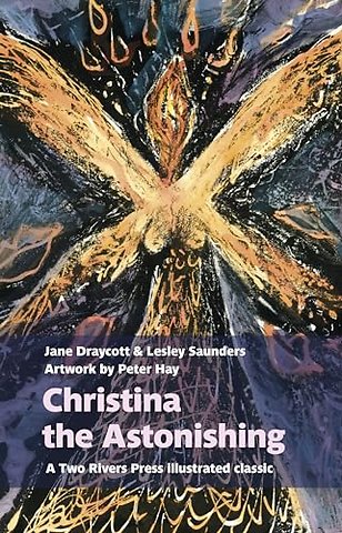 Christina the Astonishing