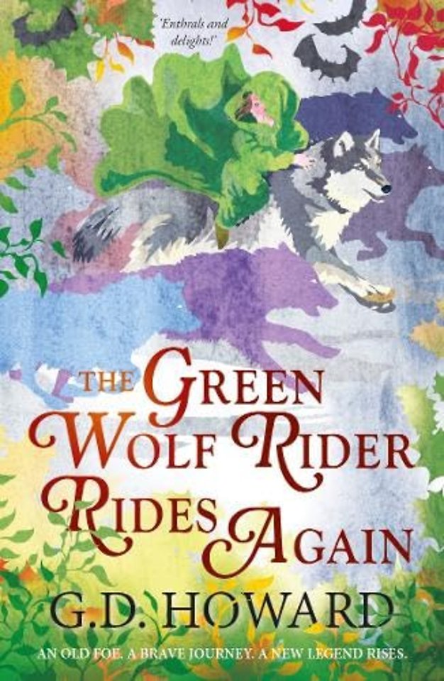 The Green Wolf Rider ... Rides Again