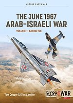 The June 1967 Arab-Israeli War Volume 1