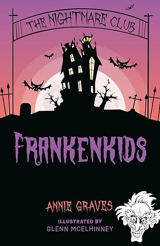 The Nightmare Club: Frankenkids