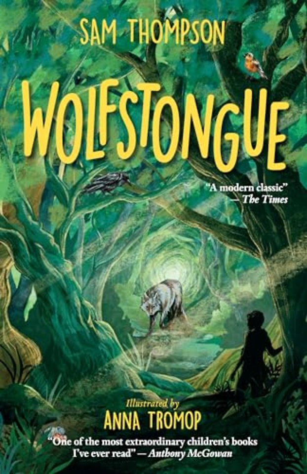 Wolfstongue: "A modern classic" – The Times
