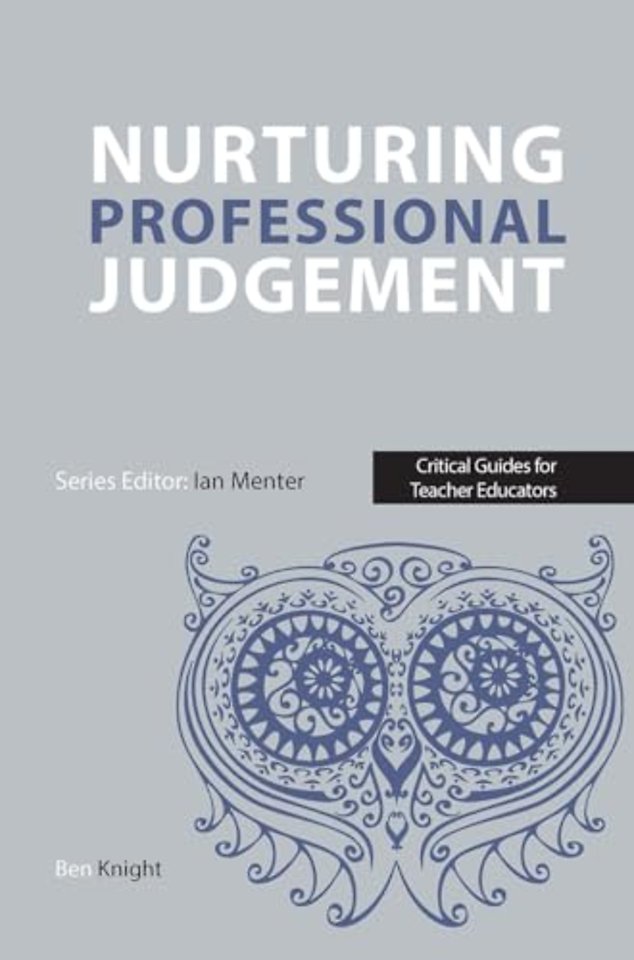 Nurturing Professional Judgement