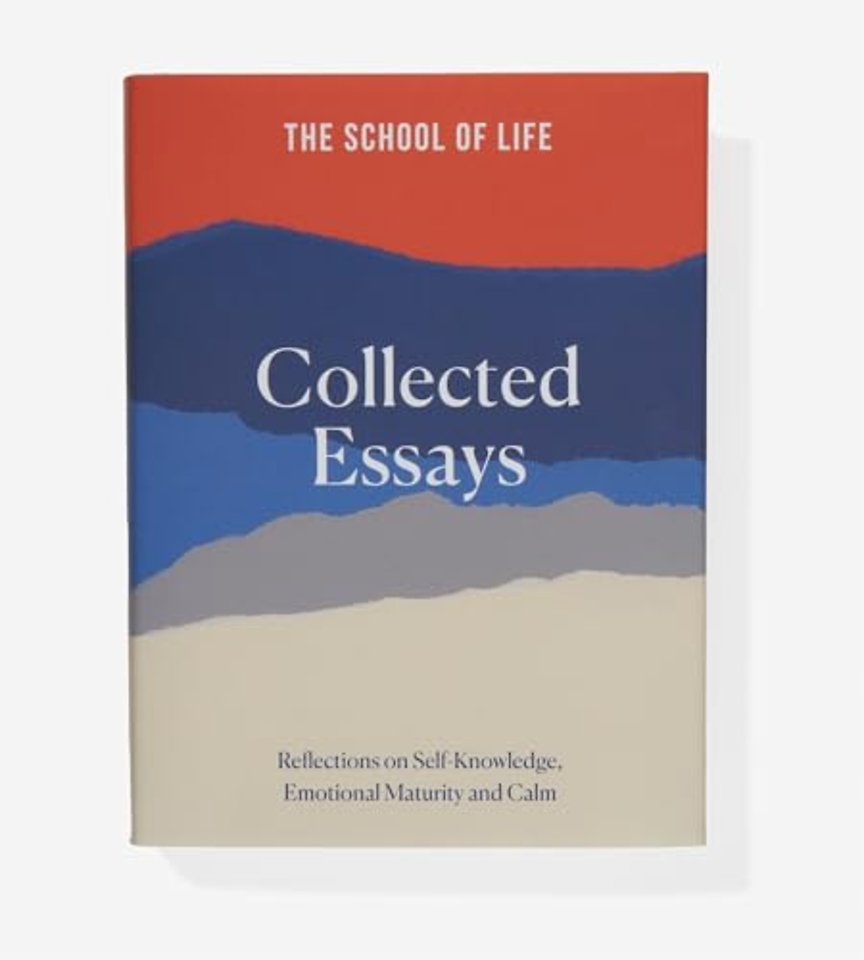 The School of Life: Collected Essays