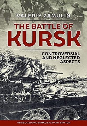 The Battle of Kursk