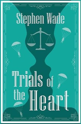 Trials of the Heart