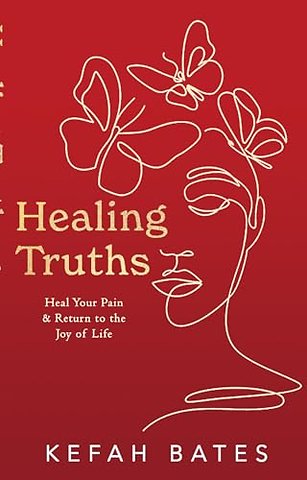 HEALING TRUTHS