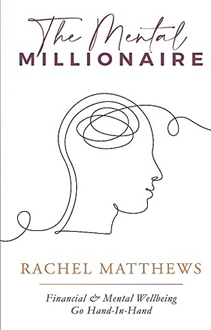 THE MENTAL MILLIONAIRE