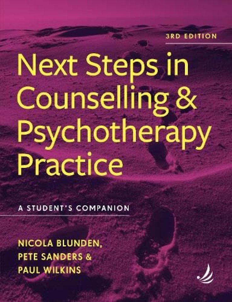 Next Steps in Counselling and Psychotherapy Practice (3rd Edition)