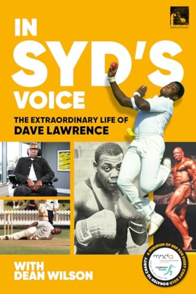 In Syd's Voice The Extraordinary Life of Dave Lawrence