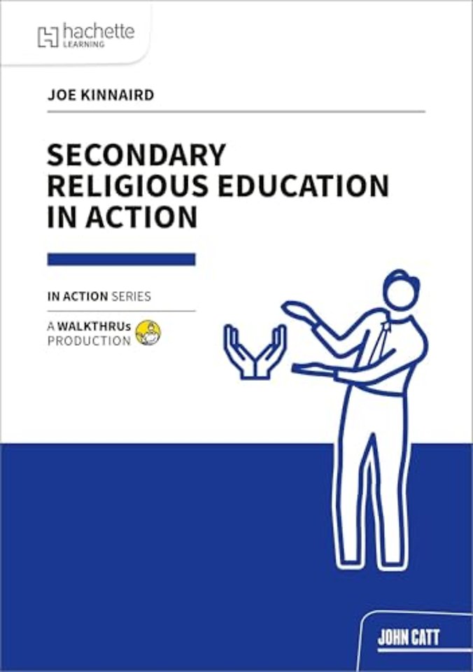 Secondary Religious Education in Action