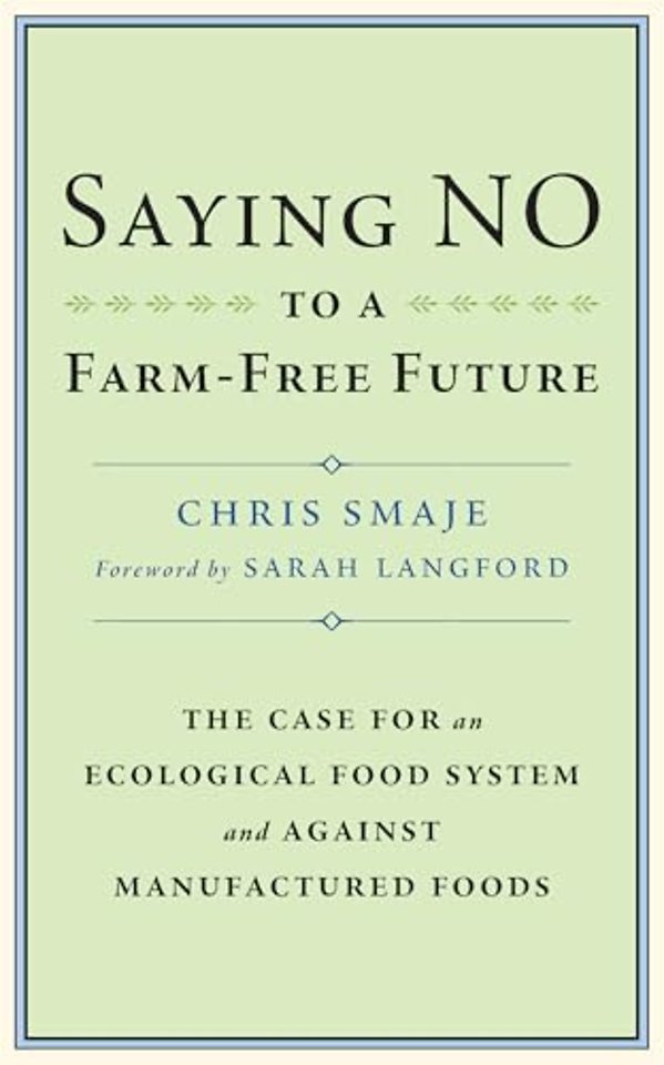 Saying NO to a Farm-Free Future