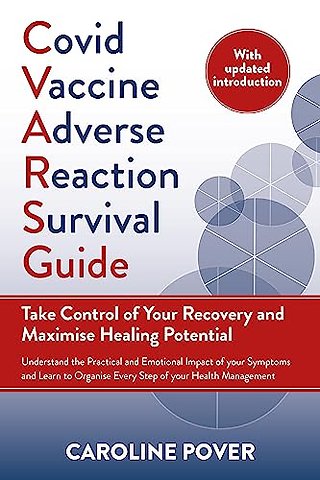 Covid Vaccine Adverse Reaction Survival Guide