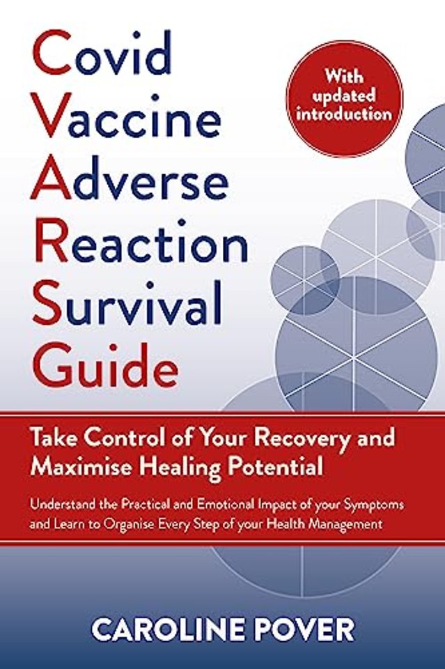 Covid Vaccine Adverse Reaction Survival Guide