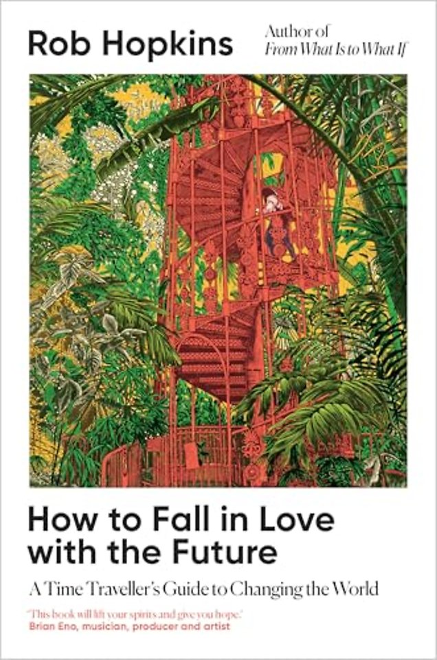 How to Fall in Love with the Future