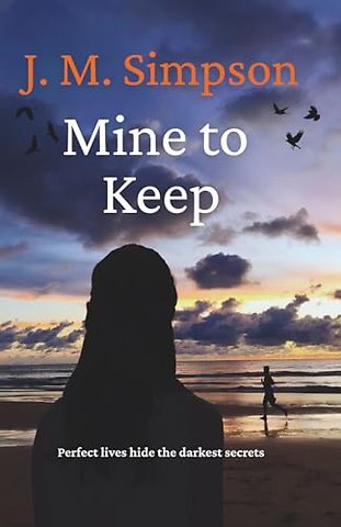 Mine To Keep