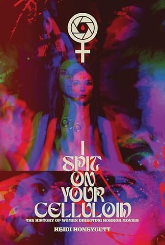 I Spit On Your Celluloid