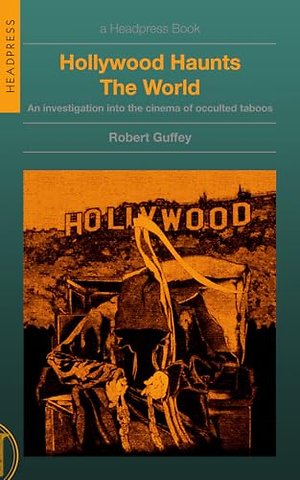 Hollywood Haunts the World
