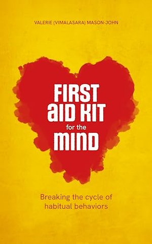 First Aid Kit for the Mind