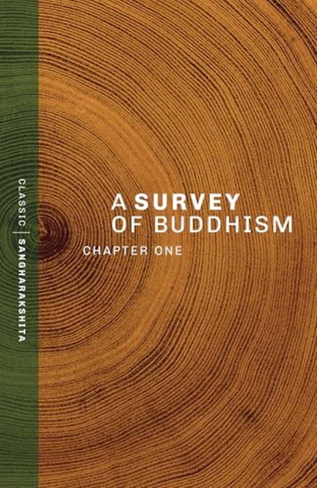A Survey of Buddhism
