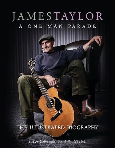 James Taylor - A One Man Parade