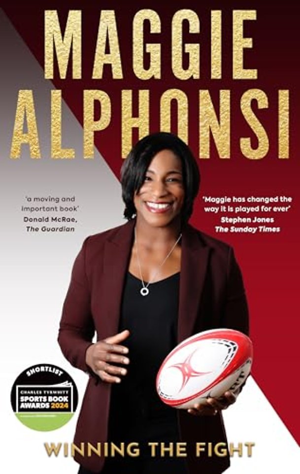Maggie Alphonsi: Winning the Fight
