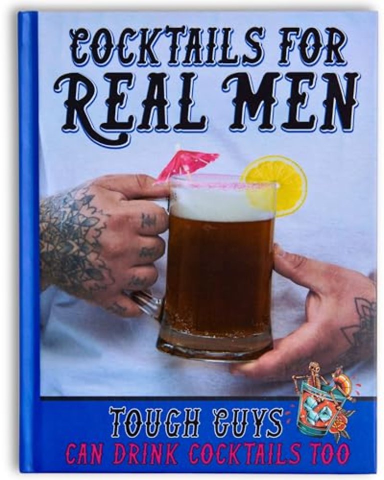 Cocktails For Real Men Gift Book