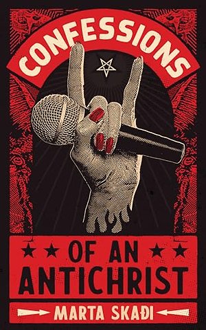 Confessions of an Antichrist