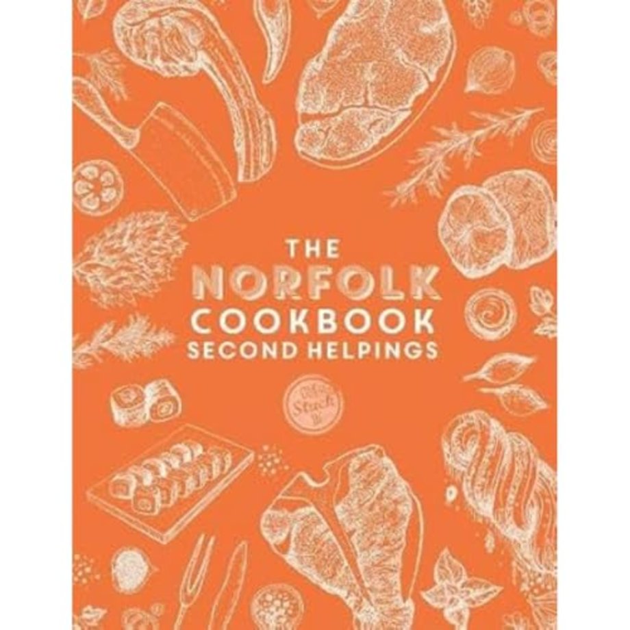 The Norfolk Cook Book: Second Helpings