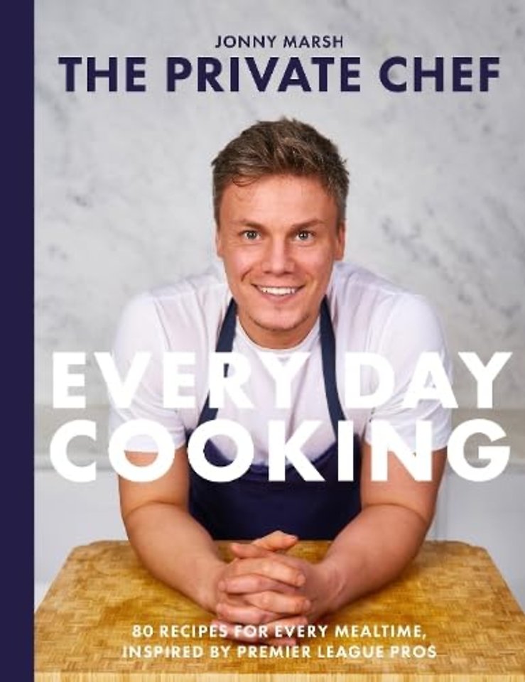 The Private Chef - Everyday Cooking