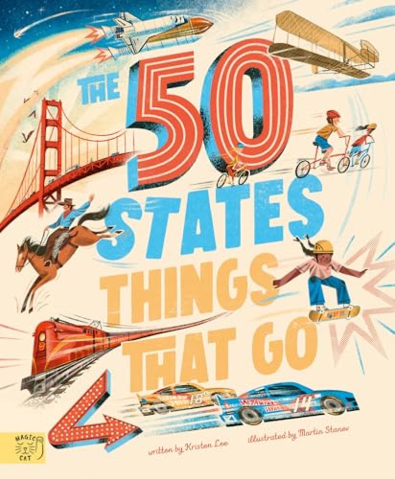 The 50 States: Things That Go