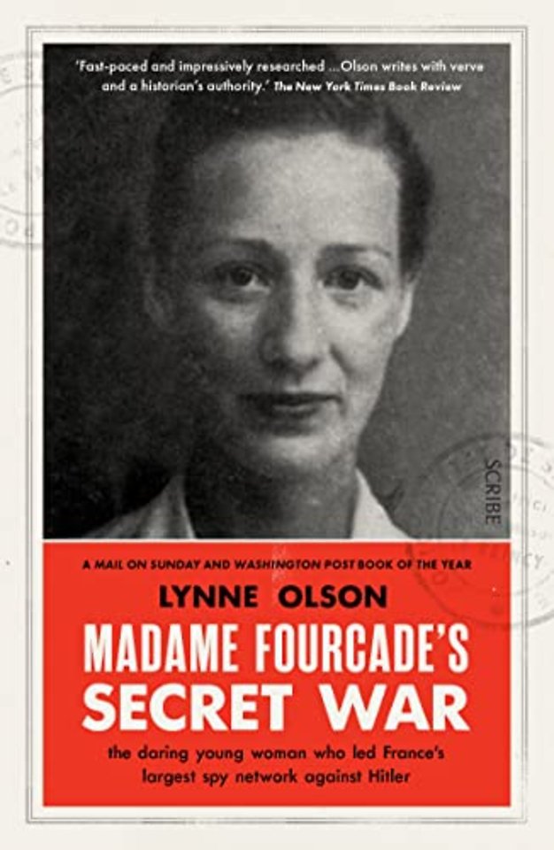 Madame Fourcade’s Secret War