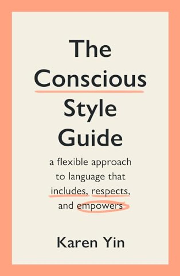 The Conscious Style Guide