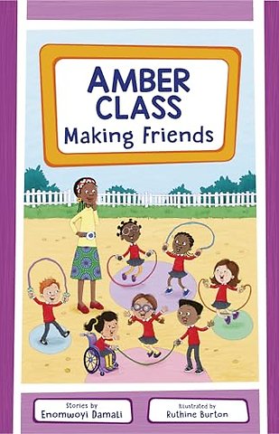 Amber Class - Making Friends