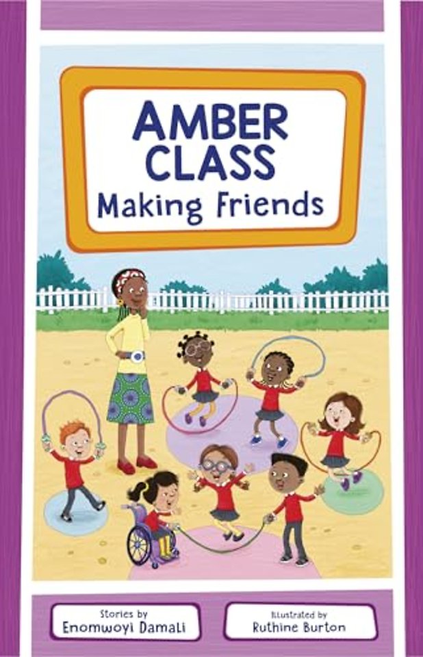 Amber Class - Making Friends