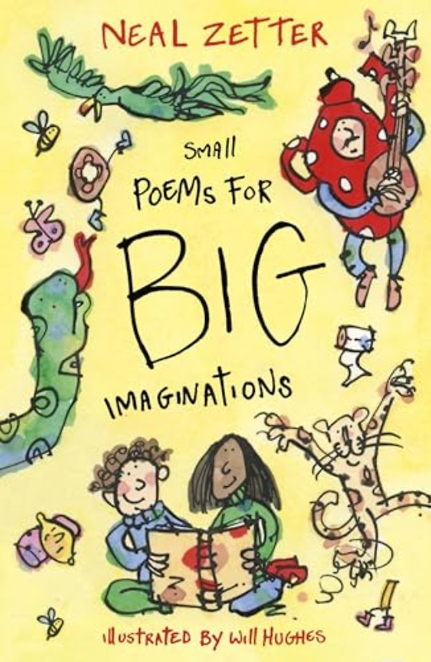Small Poems for Big Imaginations