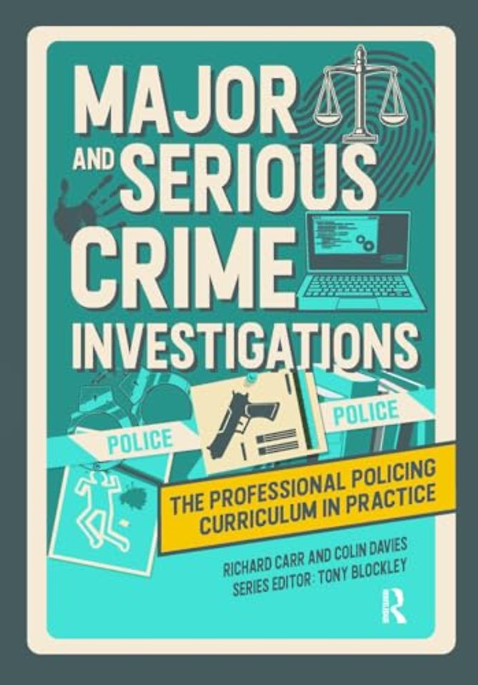 Major and Serious Crime Investigations