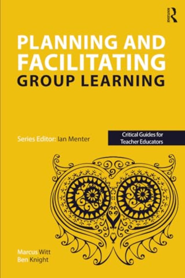 Planning and facilitating group learning