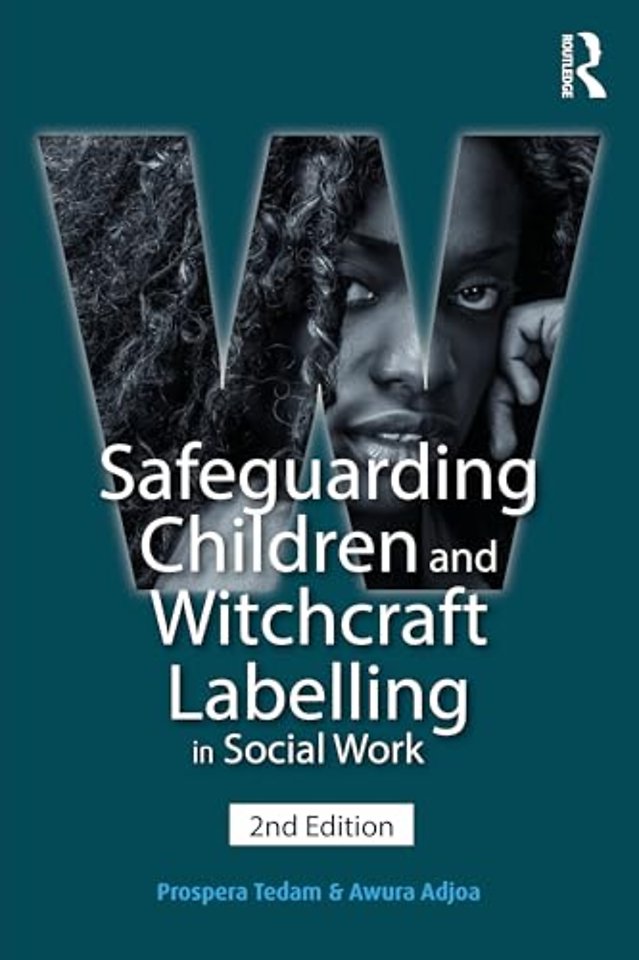 Safeguarding Children and Witchcraft Labelling in Social Work